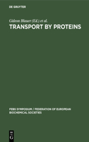 Transport by Proteins