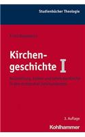 Kirchengeschichte I