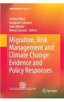 Migration, Risk Management and Climate Change: Evidence and Policy Responses