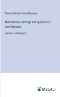 Miscellaneous Writings and Speeches of Lord Macaulay