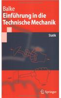 Einfhrung in Die Technische Mechanik