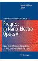 Progress in Nano-Electro-Optics VI