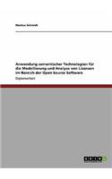 Anwendung semantischer Technologien für die Modellierung und Analyse von Lizenzen im Bereich der Open Source Software