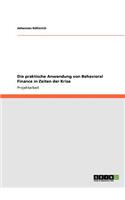 Die praktische Anwendung von Behavioral Finance in Zeiten der Krise