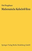 Mathematische Keilschrift-Texte/Mathematical Cuneiform Texts
