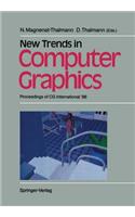 New Trends in Computer Graphics: Proceedings of CG International ’88