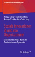 Soziale Innovationen in Und Von Organisationen