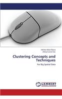 Clustering Concepts and Techniques
