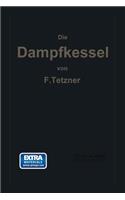 Die Dampfkessel