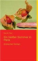 Ein Heisser Sommer in Paris