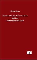 Geschichte des Osmanischen Reiches