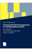 Transportkostenmanagement Im Strassenguterverkehr