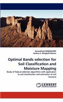 Optimal Bands selection for Soil Classification and Moisture Mapping