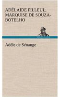 Adèle de Sénange