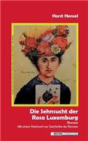 Die Sehnsucht der Rosa Luxemburg