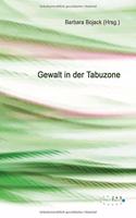 Gewalt in der Tabuzone