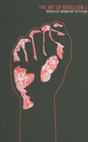 The Art of Rebellion 2