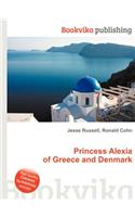 Princess Alexia of Greece and Denmark