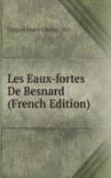 Les Eaux-fortes De Besnard (French Edition)