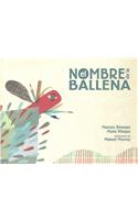 El Nombre de la Ballena