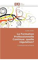 La Formation Professionnelle Continue