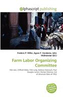 Farm Labor Organizing Committee: (English)