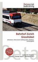 Bahnhof Z Rich Giessh Bel