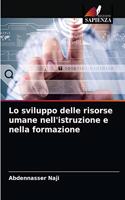 Lo sviluppo delle risorse umane nell'istruzione e nella formazione