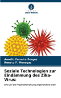 Soziale Technologien zur Eindämmung des Zika-Virus