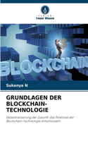 Grundlagen Der Blockchain-Technologie