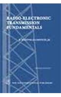 Radio-Electronic Transmission Fundamentals