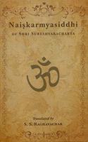 Naishkarmyasiddhi of Shri Sureshvaracharya