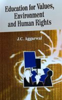 Education for Values, Environment and Human Rights