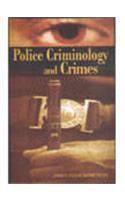 Police Criminology And Crimes