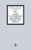 Teoría y fundamentos del derecho / Theory and fundamentals of law