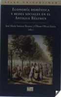 Economia Domestica y Redes Sociales En El Antiguo Regimen