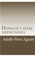 Hongos Y Setas Medicinales: La Nueva Alternativa Para La Salud