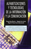 Alfabetizacion y tecnologias de la informacion / Literacy and information technologies (Tecnologia Educativa)