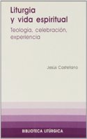 Liturgia y vida espiritual