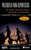 Paleodieta para deportistas: Una formula nutricional para el deporte de alto rendimiento