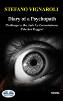 Diary of a Psychopath