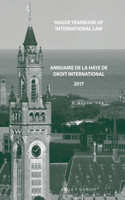 Hague Yearbook of International Law / Annuaire de la Haye de Droit International, Vol. 30 (2017)