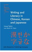 Writing and Literacy in Chinese, Korean and Japanese