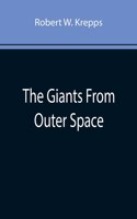 Giants From Outer Space