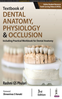 Textbook of Dental Anatomy, Physiology & Occlusion