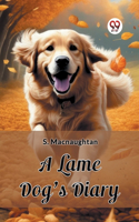 Lame Dog's Diary