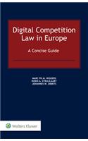 Digital Competition Law in Europe