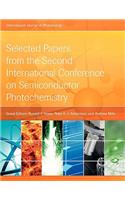 Selected Papers from the Second International Conference on Semiconductor Photochemistry