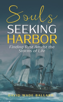 Souls Seeking Harbor