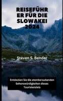 Reiseführer für die Slowakei 2024